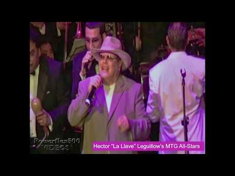 Van Lester & Hector "La Llave Leguillow's MTG All-Stars Orch.  07/28/07-  "Mi-Gente"