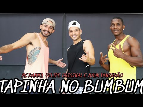 Tapinha No Bumbum - MC Danny, Felipe Original e Mayk Pancadão (Coreografia Oficial DV Dance)