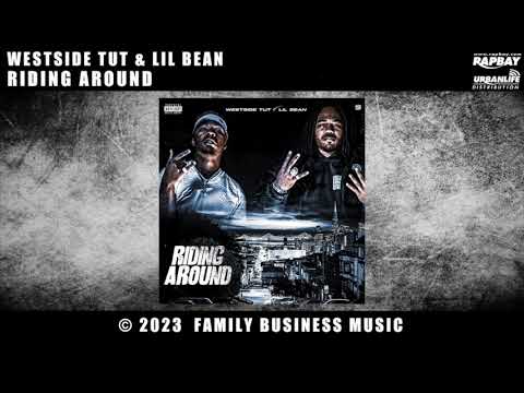 Westside Tut feat. Lil Bean - Riding Around (Audio)