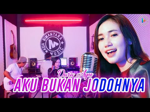 Dara Ayu - Aku Bukan Jodohnya II Aku titipkan dia Lanjutkan perjuanganku (Official Music Video)