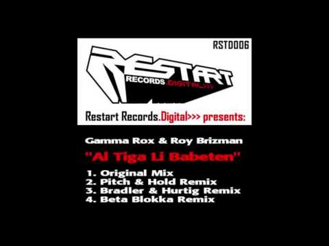 Gamma Rox & Roy Brizman ‎- Al Tiga Li Babeten (Original Mix) [2007]