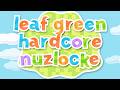 A Very Silly Pokemon LeafGreen Nuzlocke On Switch 2