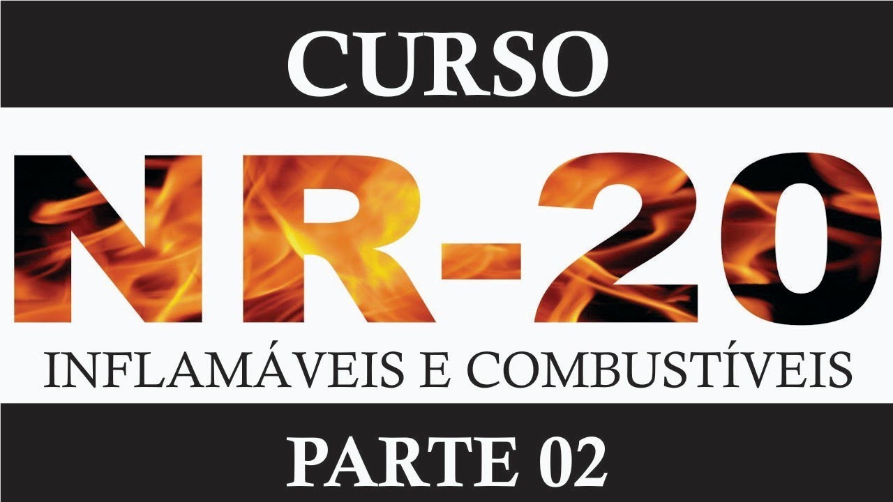 CURSO DE NR 20 INTERMEDIÁRIO - PARTE 02