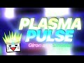Geometry Dash 2 2 Plasma Pulse By Giron And XSmokes 100 NEW HARDEST