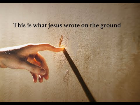This is what Jesus wrote on the ground.
