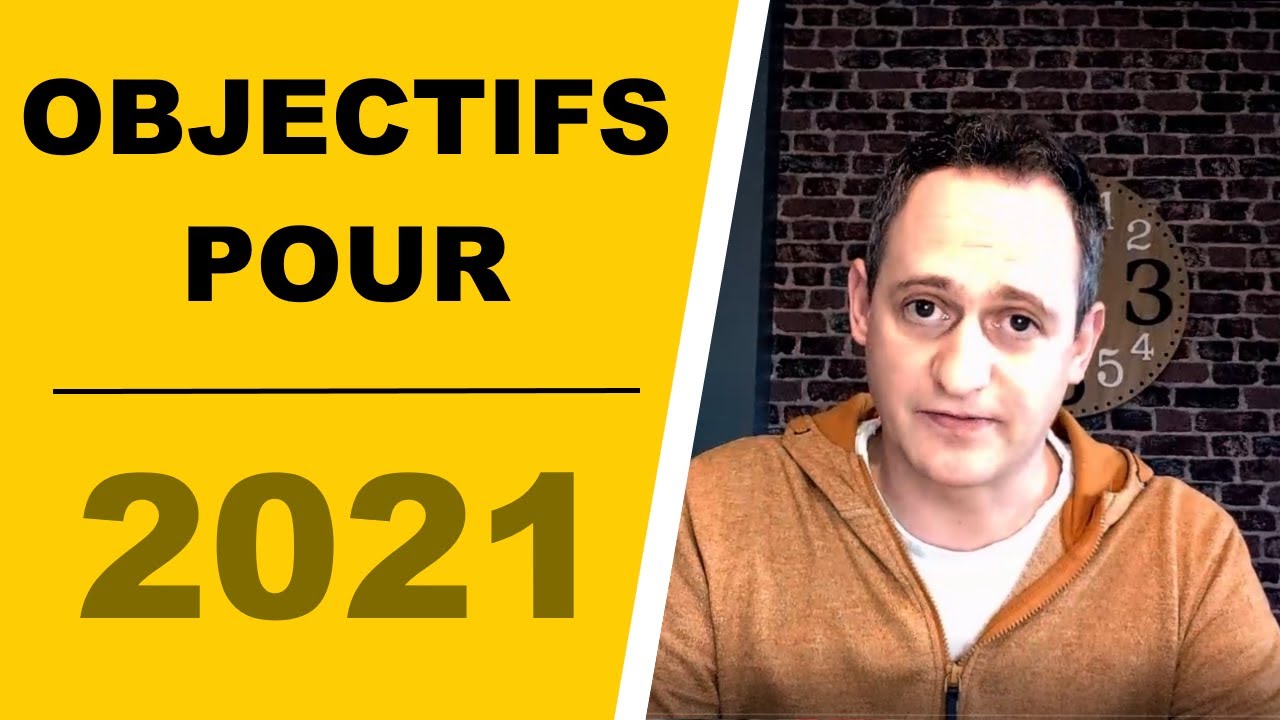 Mes Objectifs pour 2021 🙄