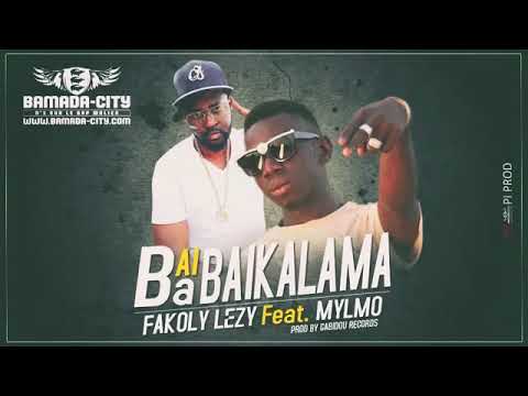 Fakoly lezy feat. Mylmo (Bai bà baikalama)