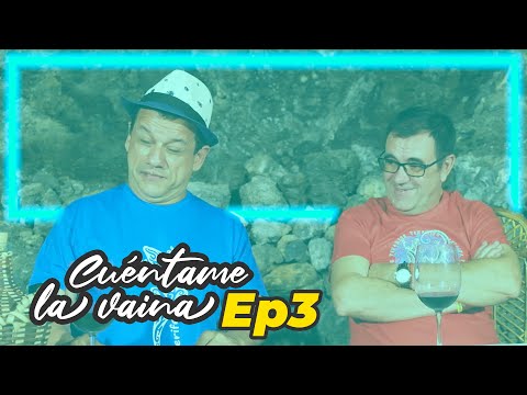 Emilio and Laureano - Tell Me the Thing Ep3 / Tenerife 3 of 3