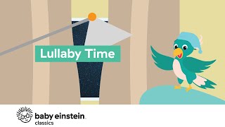 Naptime Music for Babies | Baby Lullaby | Baby Einstein