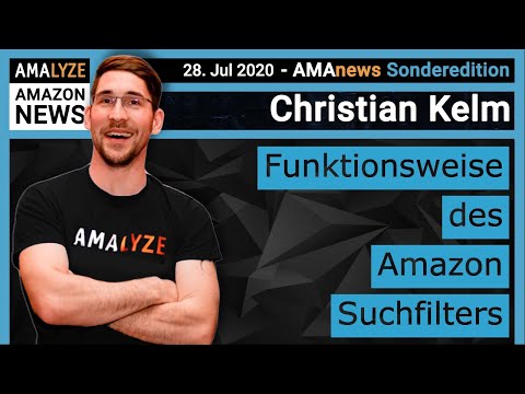 Amazon News [Amazon Suchfilter] #AMAnews Sonderedition - Amazon SEO - Christian Otto Kelm
