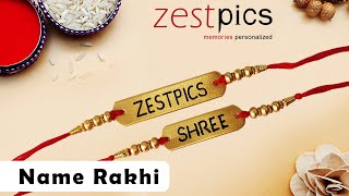 Name Rakhi, Rakhi, Raksha Bandhan, Rakhi Online, Custom Rakhi, Personalised Rakhi | Zestpics