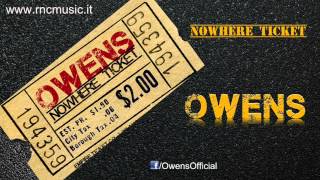OWENS -  Nowhere Ticket