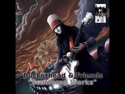 [Fan Album] Buckethead & Friends - Scattered Works #1