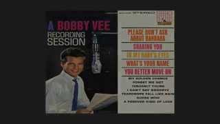 Bobby Vee ~ Guess Who (Stereo)