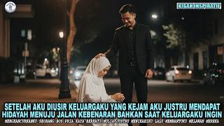 Download lagu AKU MENDAPAT HIDAYAH SETELAH DIUSIR KELUARGA - BAHKAN AKU BERTEMU BOS BERHATI MULIA YANG MENIKAHIKU mp3