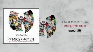 GZA &amp; Masta Killa - One Rhyme (Skit) [HQ Audio]
