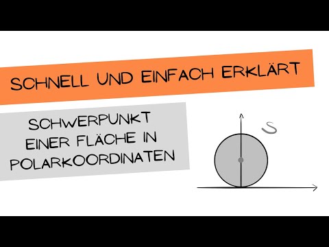 Schwerpunkt eines 2D-Objekts in Polarkoordinaten - einfache und schnelle Erklärung