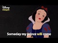 Someday My Prince Will Come Snow White Lyric Video DISNEY SING ALONGS