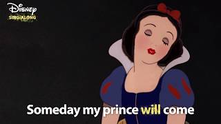 Someday My Prince Will Come | Snow White Lyric Video | DISNEY SING-ALONGS