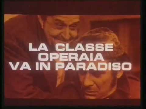 La classe operaia va in paradiso