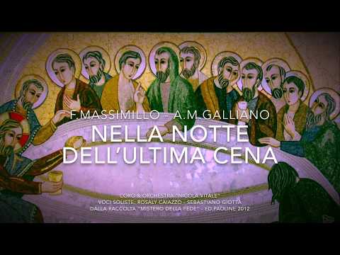 NELLA NOTTE DELL’ULTIMA CENA (Fabio Massimillo - Anna Maria Galliano)