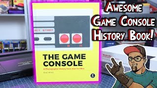 The History Of Game Consoles! A Photographic Look Inside & Out From Atari To Xbox & Beyond!