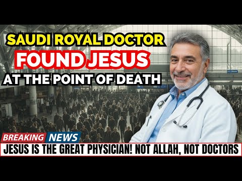 70-YEAR-OLD SAUDI ROYAL FAMILY DOCTOR GOES PUBLIC WITH HIS BAPTISM AFTER JESUS HEALED HIS DISEASES
