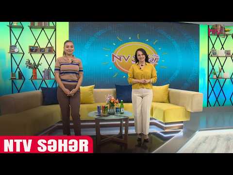 NTV SƏHƏR 07.05.2026