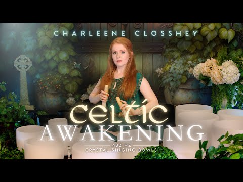 Celtic Awakening, Nature and Crystal Singing Bowls 432Hz, Relaxing Music Deep Sleep Anxiety Relief