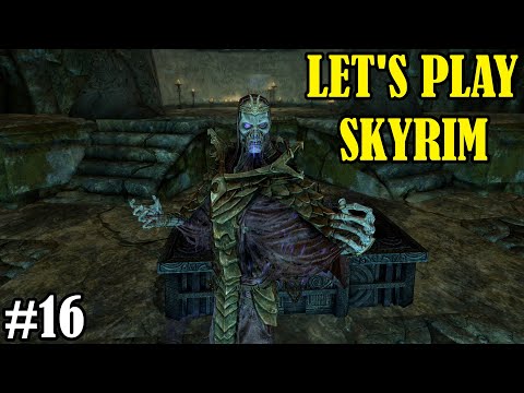 Vahlok's Tomb - Let's Play Skyrim Dragonborn - Episode 16