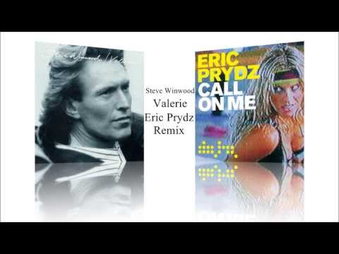 Steve Winwood - Valerie (Eric Prydz Remix)