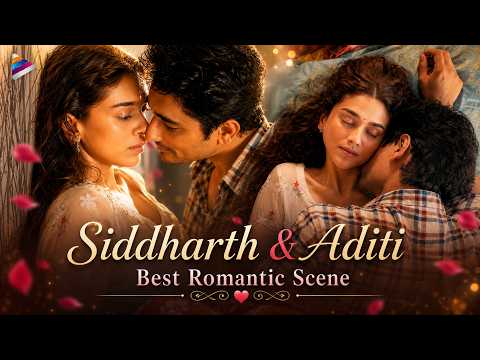 Siddharth & Aditi Rao Hydari Full Romantic Scene - Watch HD Video Online