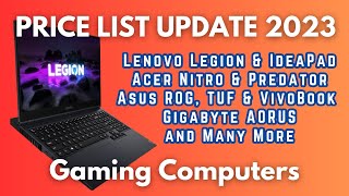 PRICE LIST GAMING LAPTOPS 2023 | Lenovo Legion Acer Nitro Acer Predator Asus ROG Gigabyte Aorus