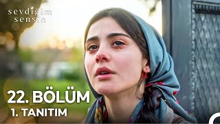Sevdiğim Sensin 22. Bölüm Fragmanı | ‘’Bizim Hikayemiz Bitti’’