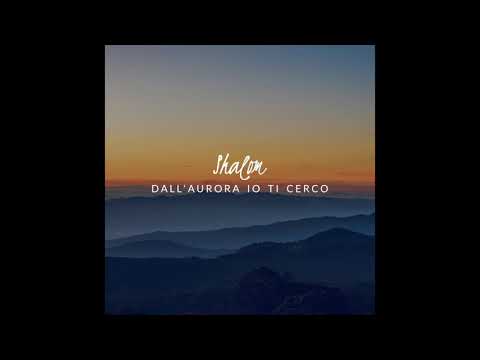 Shalom - Sentinella Su Quel Monte