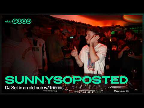 Sunnysoposted | 90's Ghetto & Chicago House DJ Set @ club TURN w/ friends