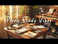 Deep Focus Piano Music For Studying Reading Working