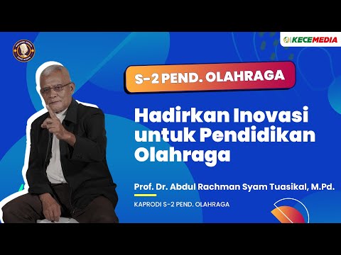 Master of Sports Education, Presenting Innovation for Sports Education - BINCANG UNESA Special Po...