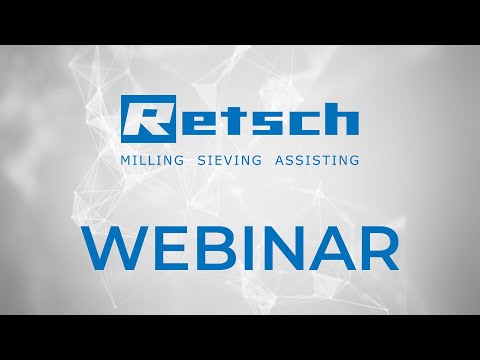 Webinar Feststoffanalytik: Die Kunst des Zerkleinerns 2026 - RETSCH
