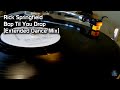 Rick Springfield - Bop Til You Drop [Extended Dance Mix] (1984)