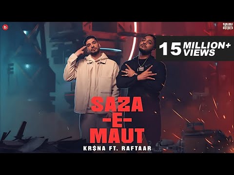 KR$NA Ft. RAFTAAR  - Saza-E-Maut | Official Music Video | (Indian Drill)