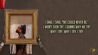 Wale &amp; Bryson Tiller - Love...(Her Fault) (Lyrics)