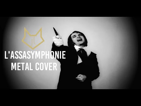 JayLone - L' Assasymphonie (Metal Cover)