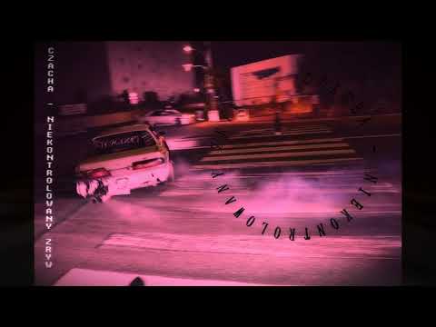 CZACHA -  Niekontrolowany Zryw (prod. by VINTAGEMAN PRODUKCJA)