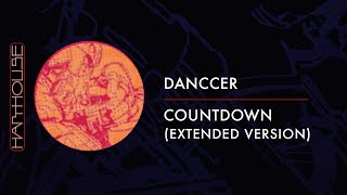 DANCCER - Countdown (Extended Version) (Harthouse)