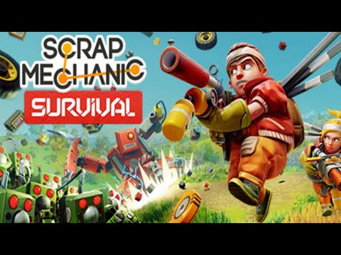 How Good is it? Let’s Find Out | Scrap Mechanic Survival Gameplay | E01