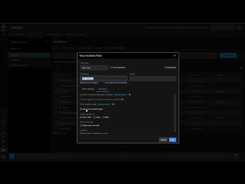 XSOAR Engineer - Part 2: Incident Types & Fields