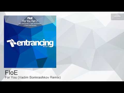 ENTRM077 FloE - For You (Vadim Bonkrashkov Remix) [Progressive Trance]