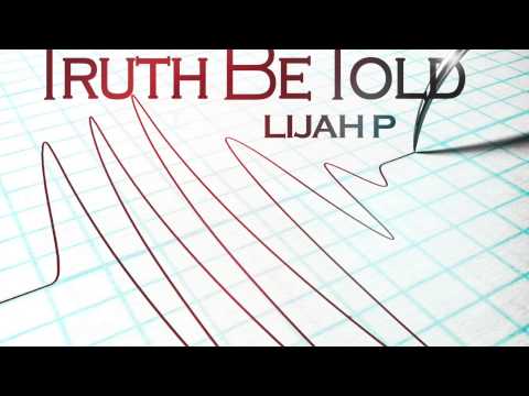 Lijah P - Letter 2 My Family (Produced By - BeejalinT)