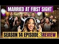 Married At First Sight Review/Recap : season 14 episode 3